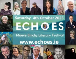 Echoes Maeve Binchy Literary Festival 2025